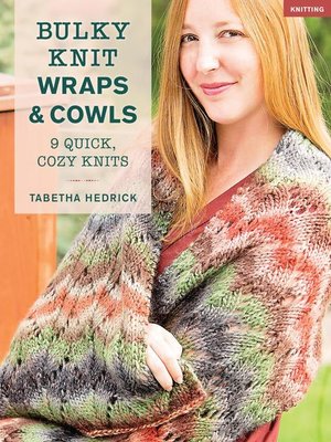 cover image of Bulky Knit Wraps & Cowls